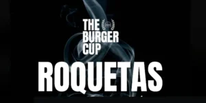 The Burger Cup llega a Roquetas de Ma